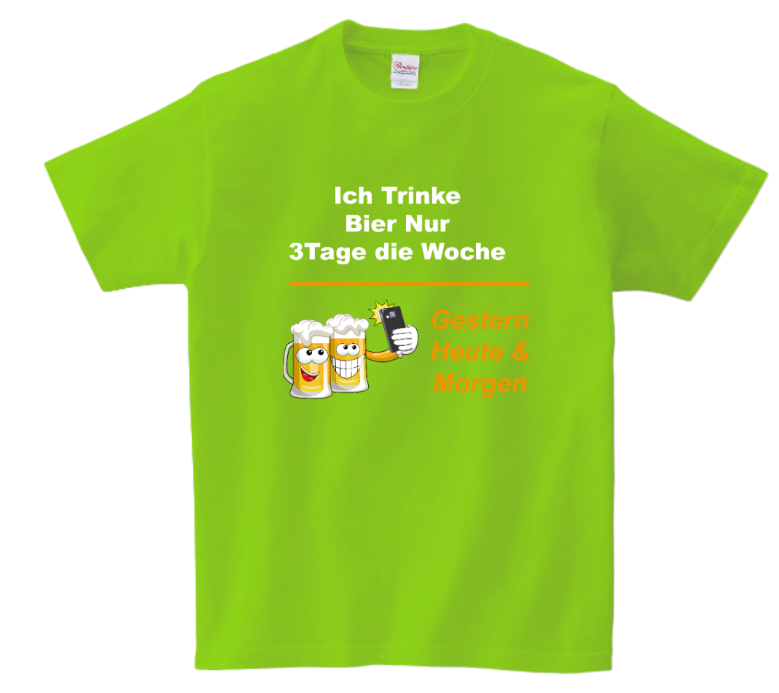 T-Shirt „Ich trinke Bier nur 3 Tage die Woche – Gestern, Heute & Morgen“ 🍺 | Lustiges Sprüche-Shirt