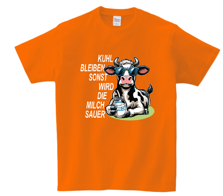 T-Shirt „Kuhl bleiben, sonst wird die Milch sauer“ 🐮 | Lustiges Kuh-Shirt für Damen & Herren