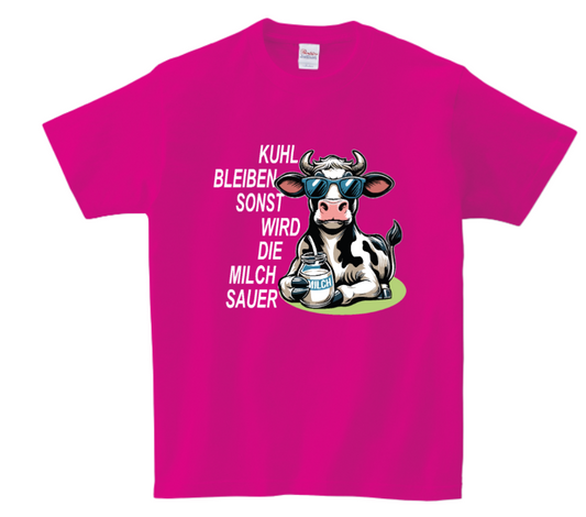 T-Shirt „Kuhl bleiben, sonst wird die Milch sauer“ 🐮 | Lustiges Kuh-Shirt für Damen & Herren