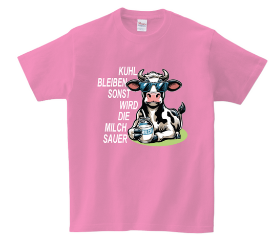 T-Shirt „Kuhl bleiben, sonst wird die Milch sauer“ 🐮 | Lustiges Kuh-Shirt für Damen & Herren